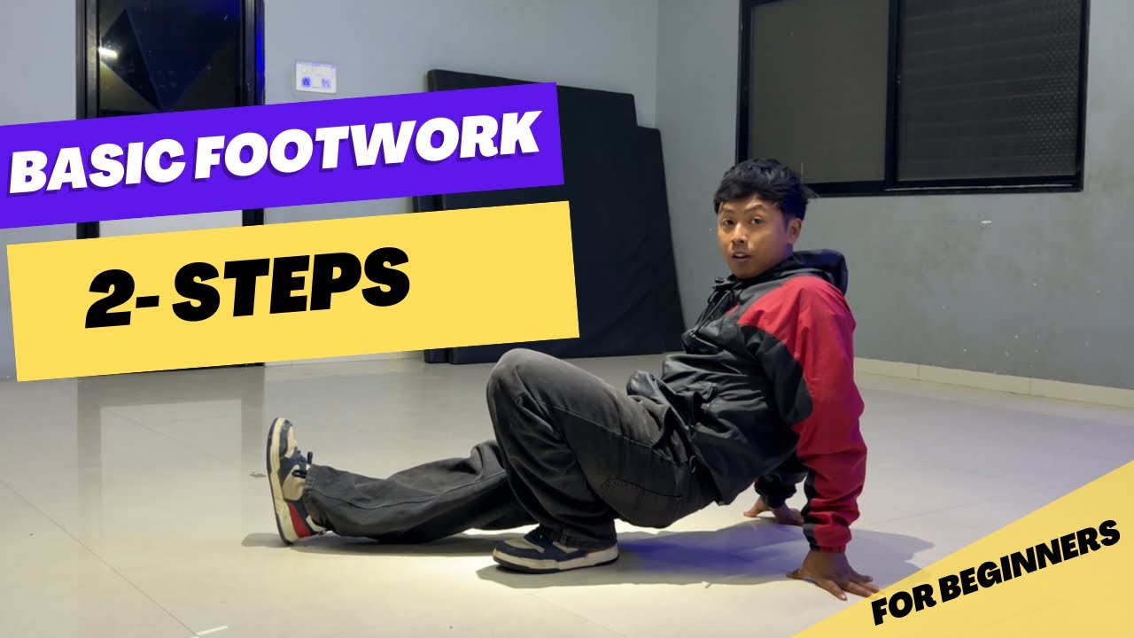 Basic Footwork Tutorial ( 2-Steps ) by Bimal Rana | Bboy tutorial