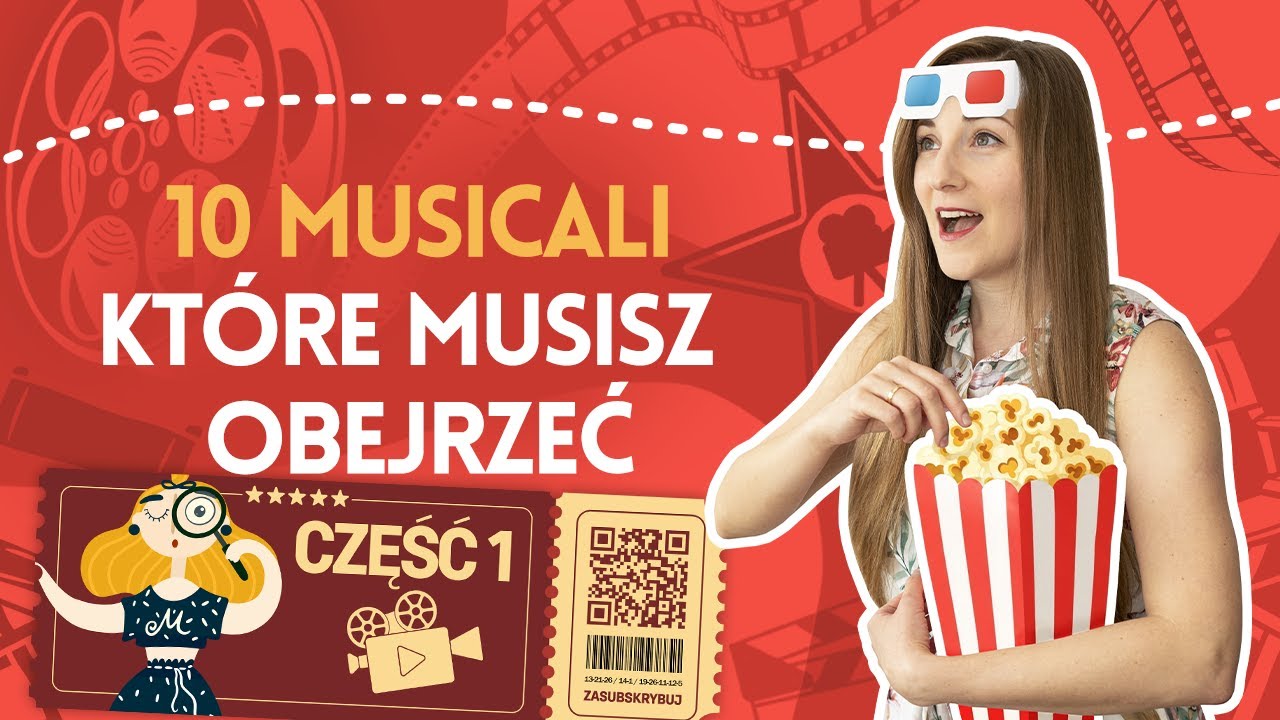 10 MUSICALI, kt&oacute;re musisz OBEJRZEĆ | część 1