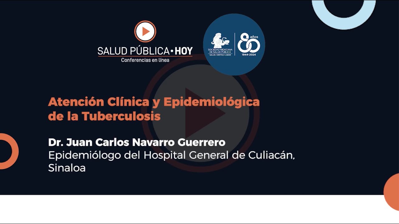 Atención Clínica y Epidemiológica de la Tuberculosis