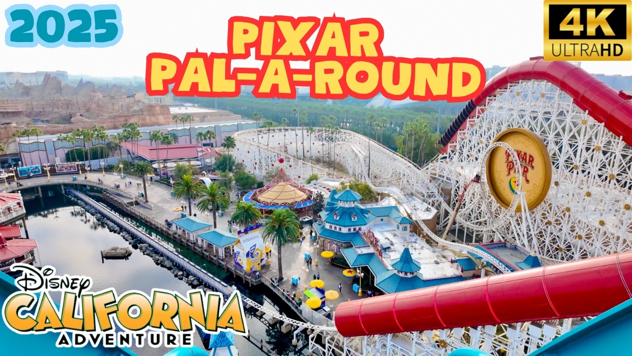 Pixar Pal A Round- Disney California Adventure Rides 2025 [4K POV]
