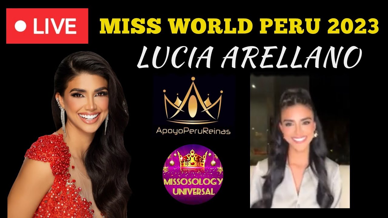 LIVE A LUCIA ARELLANO, MISS WORLD PERU 2023