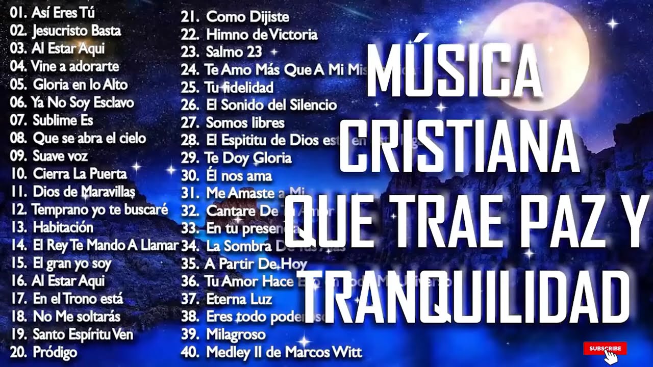 3 MÚSICA CRISTIANA QUE TRAE PAZ Y TRANQUILIDAD 2021 - GRANDES ÉXITOS DE ALABANZA Y ADORIACÓN 2021