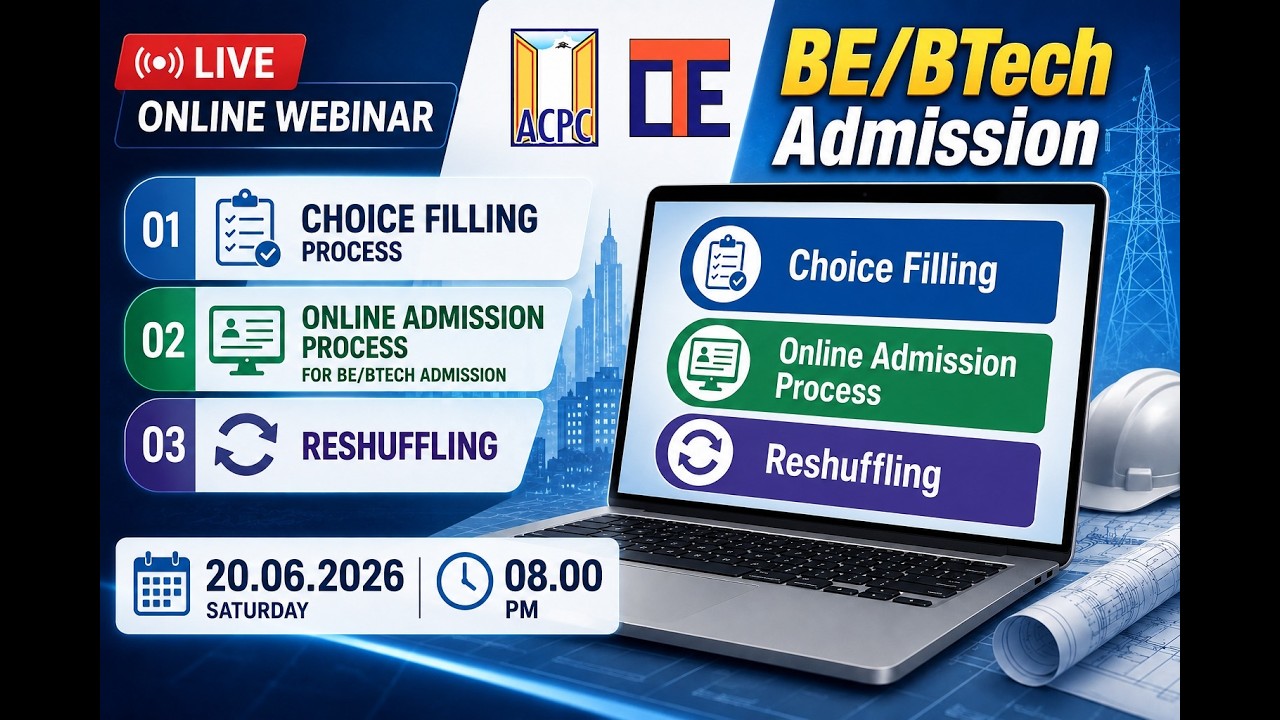 BE/B.Tech Live Webinar on Choice Filling, Reshuffling, and Admission Process