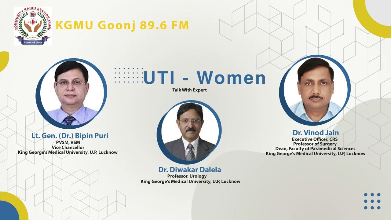 UTI in Female (Women) | Talk with Dr. Diwakar Dalela | KGMU Goonj 89.6 FM | KGMU CRS