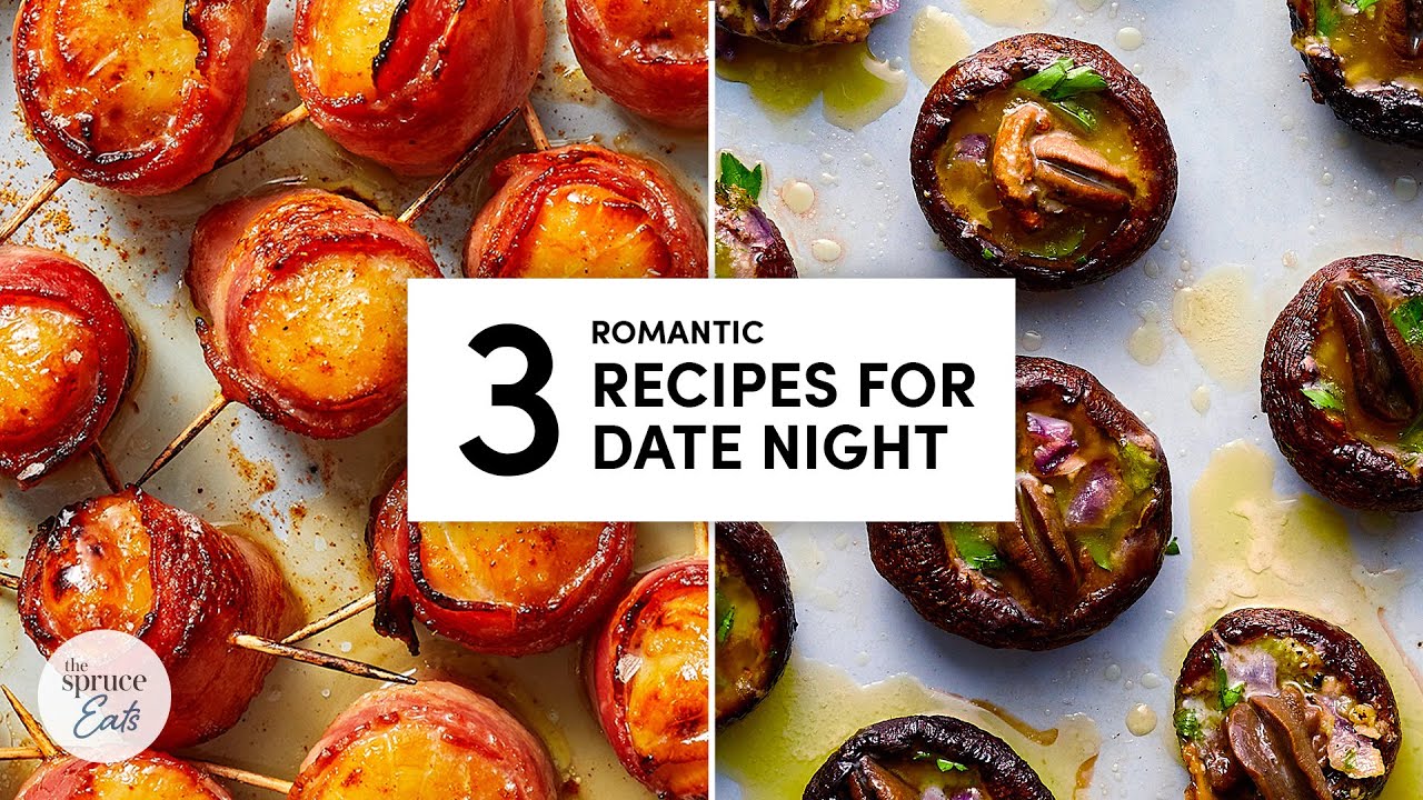 3 Romantic Dinner Recipes For Date Night | The Spruce Eats #ValentinesDay