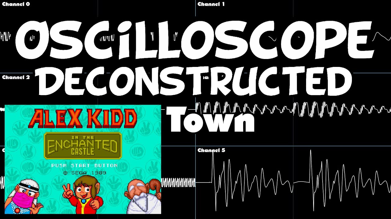 Alex Kidd in the Enchanted Castle - Town -  Oscilloscope Deconstruction