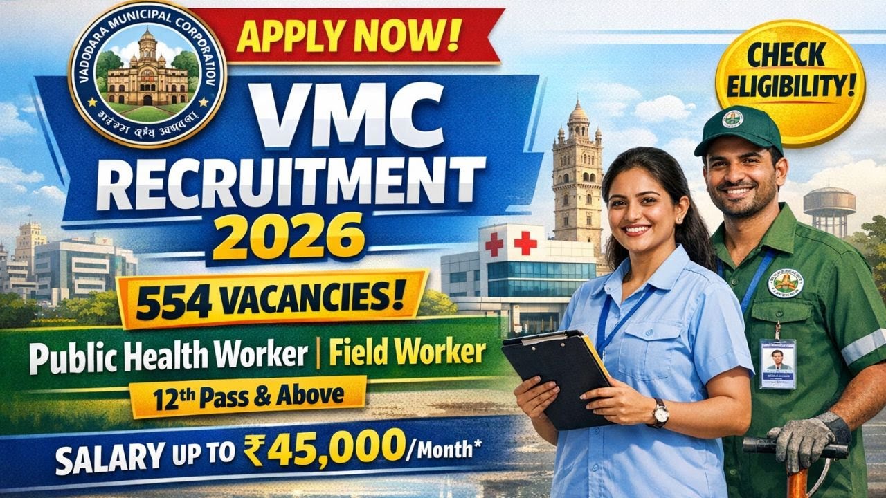 VMC Recruitment 2026 | 554 Public Health Worker & Field Worker Vacancy #govtjobs