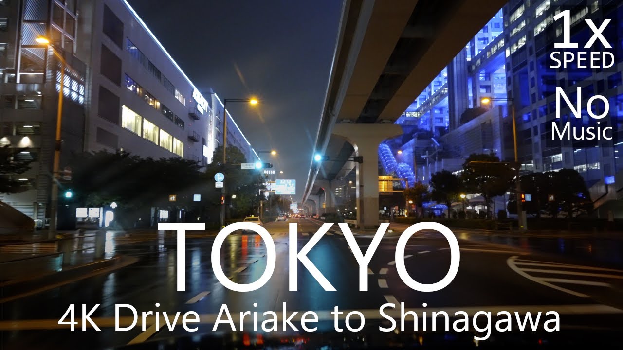4K Tokyo Rainy Night Drive Ariake to Tokyo Tower and Shinagawa 雨の東京夜景ドライブ