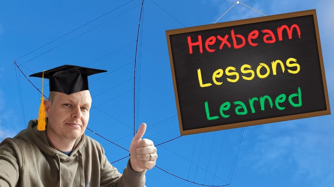 Hexbeam Antenna Building - Lessons Learned Along The Way