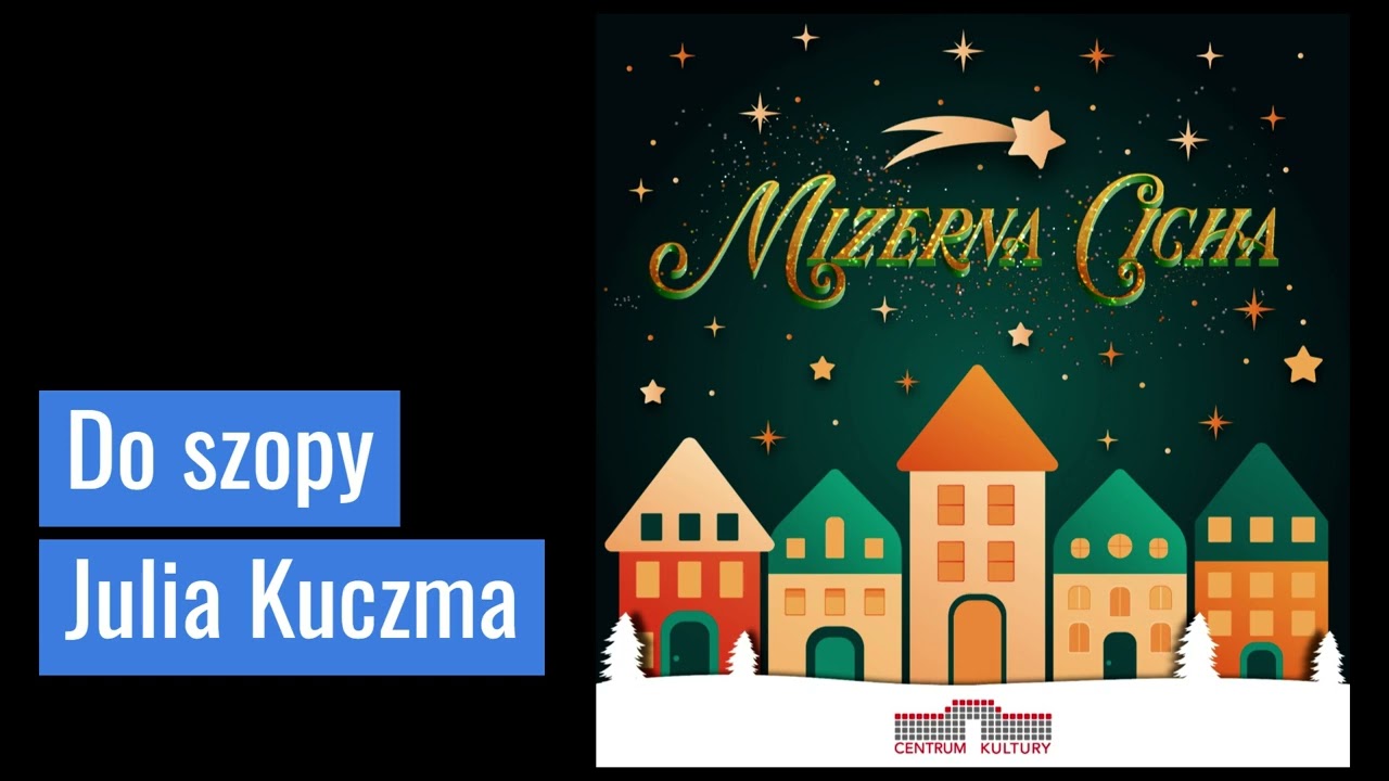 Do szopy - Julia Kuczma