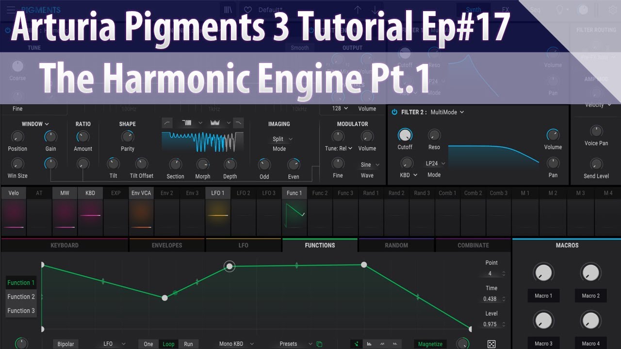 Arturia Pigments 3 Tutorial Ep#17 - The Harmonic Engine Pt.1