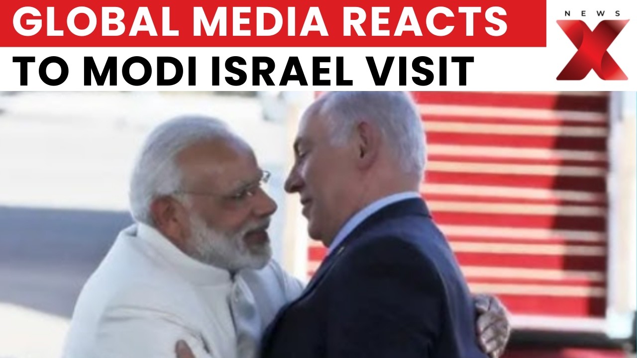 PM Modi in Israel: How Foreign Media Are Covering His Historic Visit Abroad | Latest News | NewsX