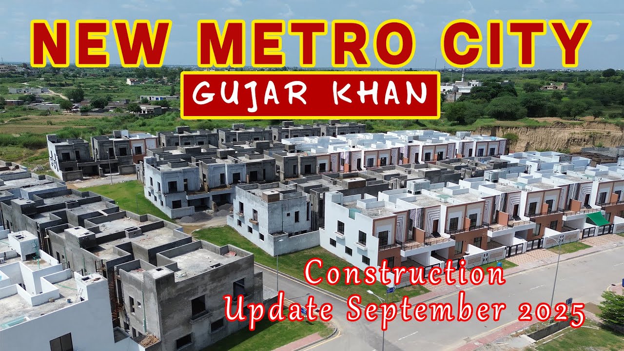 New Metro City Gujar Khan - Construction Update 2025