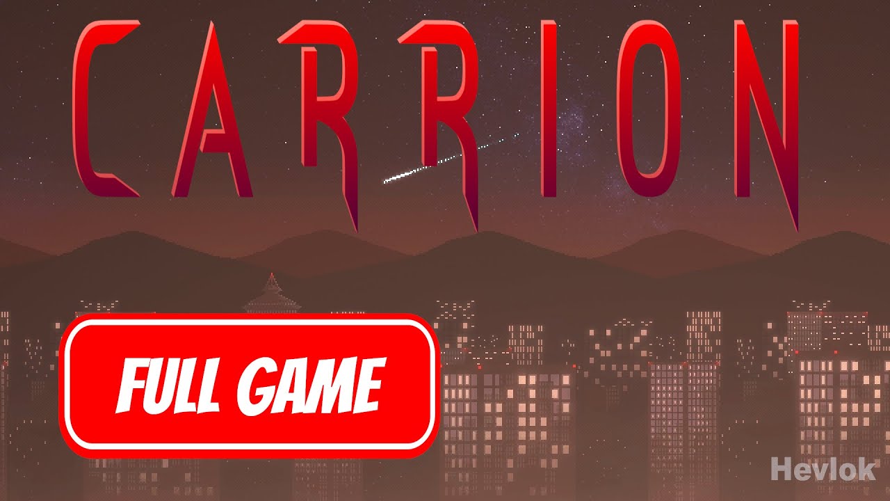 CARRION Gameplay Walkthrough FULL GAME - No Commentary