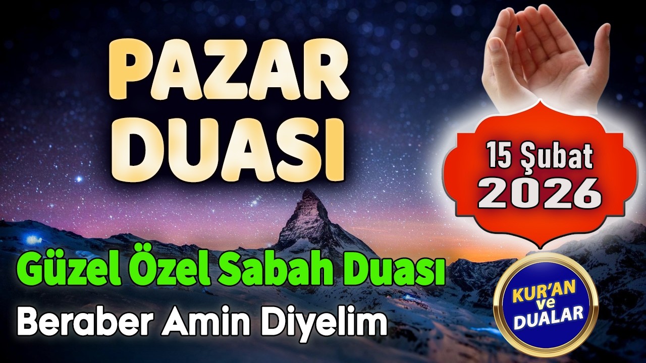 PAZAR DUASI DİNLEYELİM Dua Hazinesi