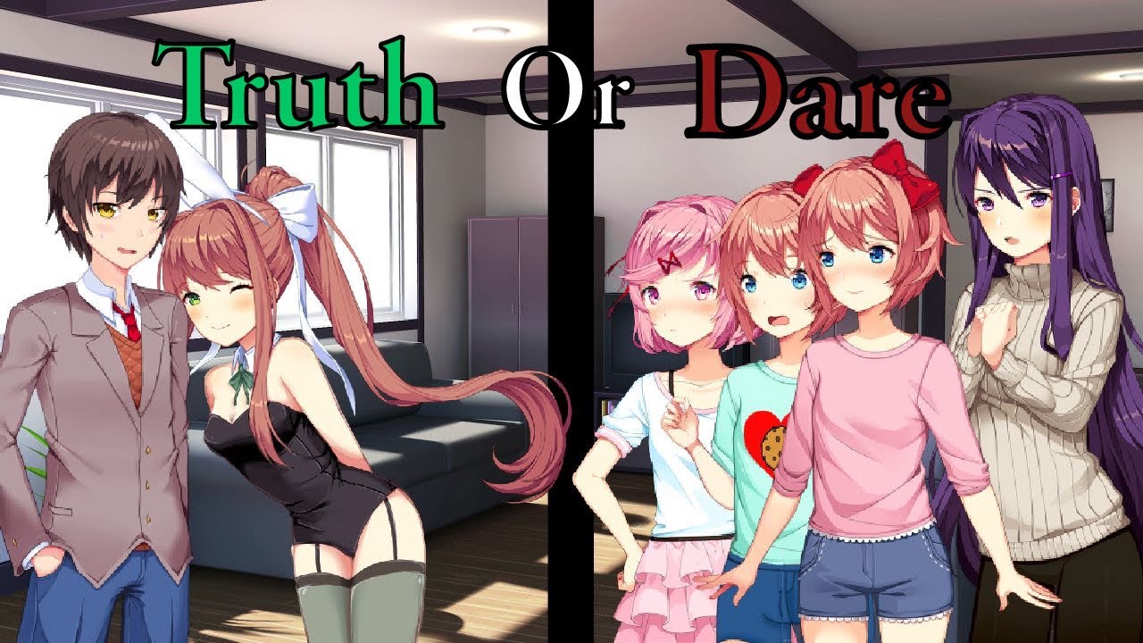 {DDLC Mod} Truth or Dare Part 4