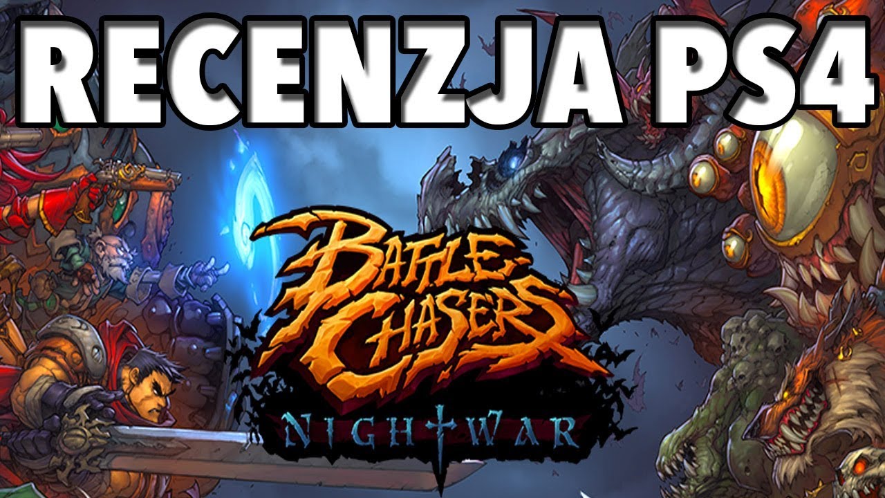 Battle Chasers: Nightwar (PS4) - Recenzja