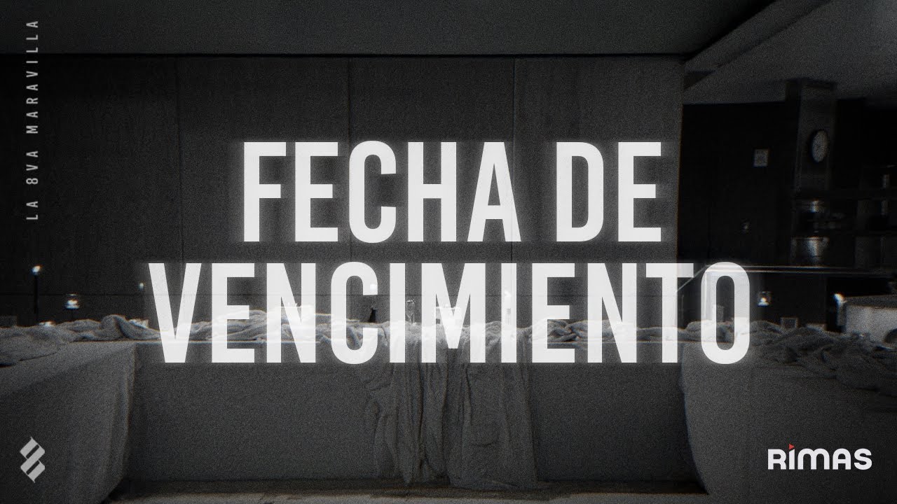 Arcangel - Fecha De Vencimiento (Video Lyrics) | LA 8VA MARAVILLA