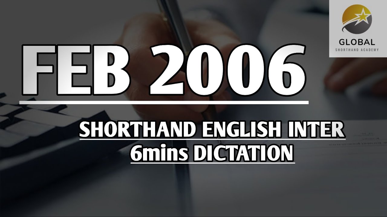 FEB 2006 SHORTHAND ENGLISH INTER SPEED 6mins DICTATION 🔊✍🏼🏆✨