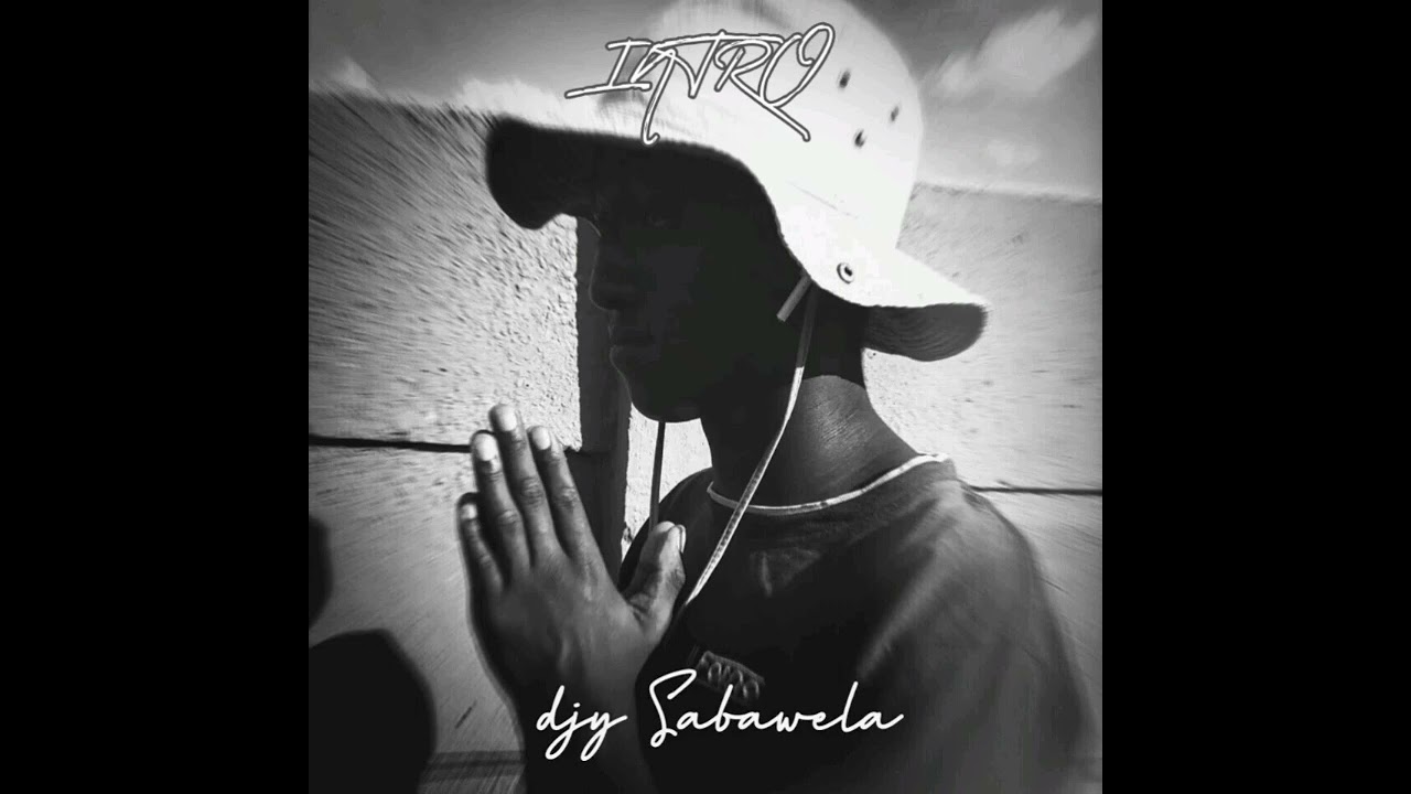 Intro ( Trip to stellen)_djy sabawela