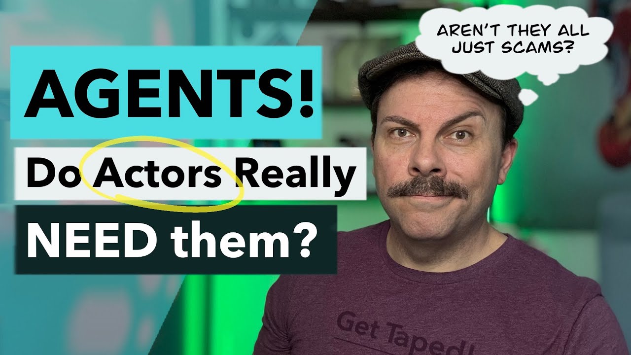 Do Actors REALLY Need Agents?