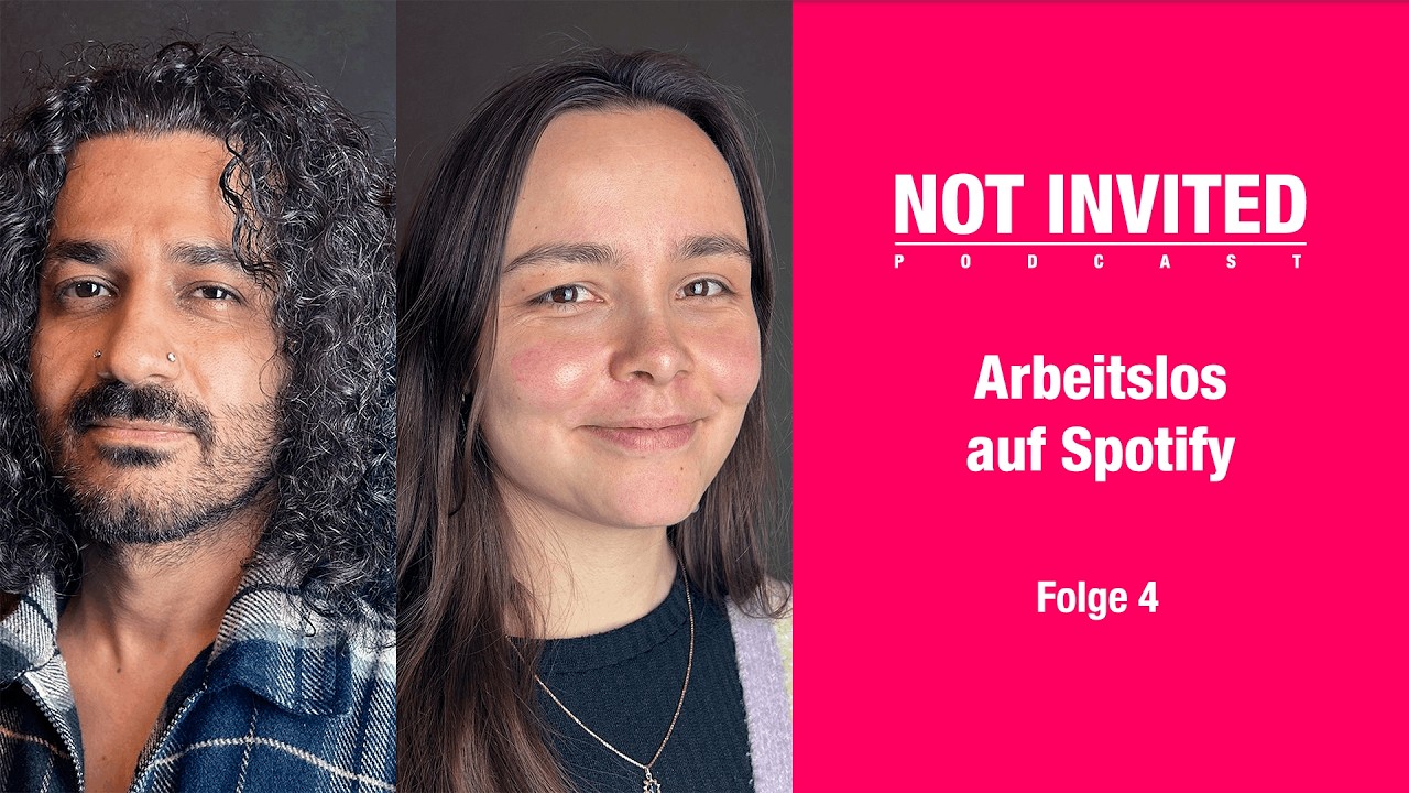Not Invited Podcast - Arbeitslos auf Spotify - Folge 4