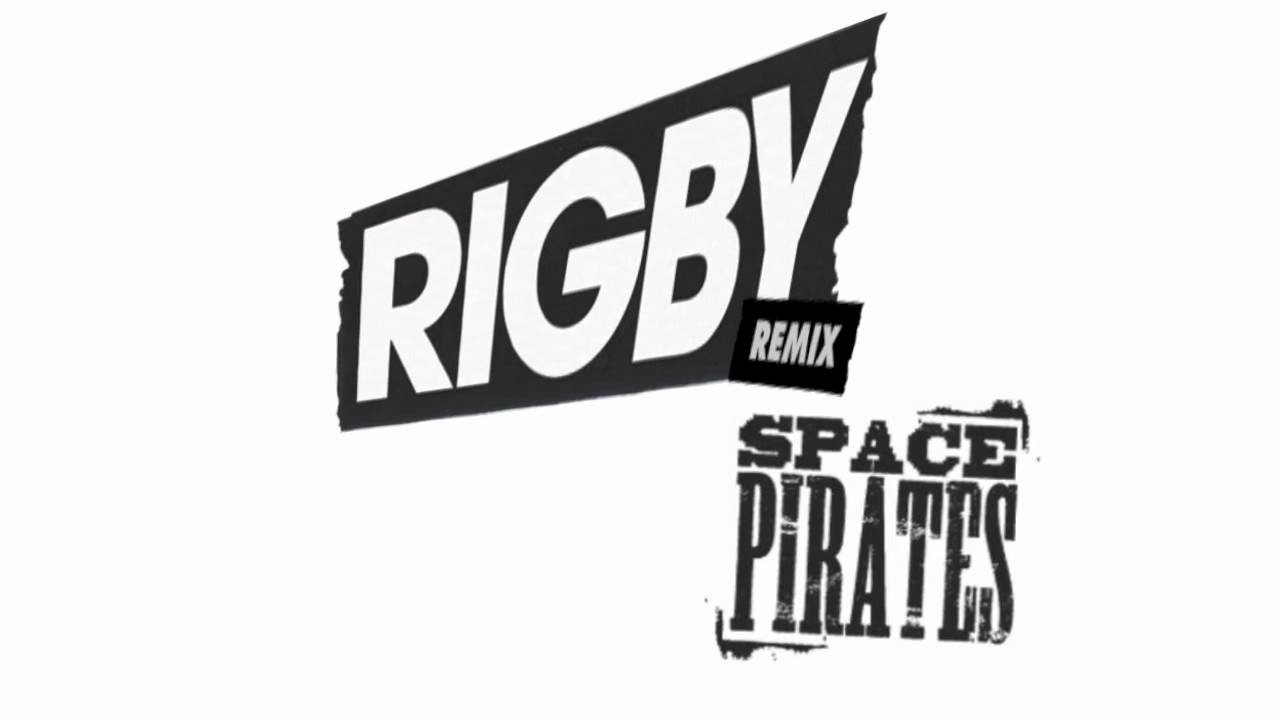 Rigby - Fire (Space Pirates Remix)