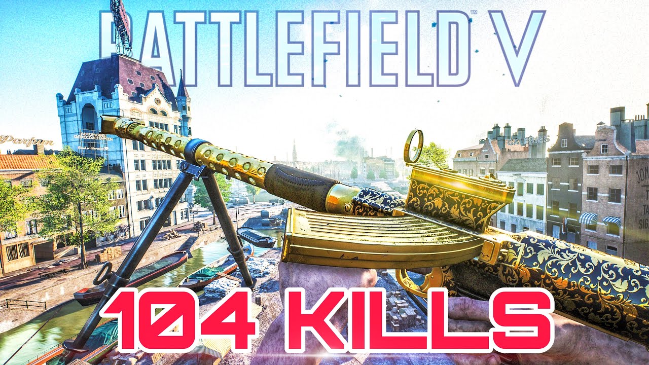 Battlefield V 104 Kills S2-200 Rotterdam Conquest