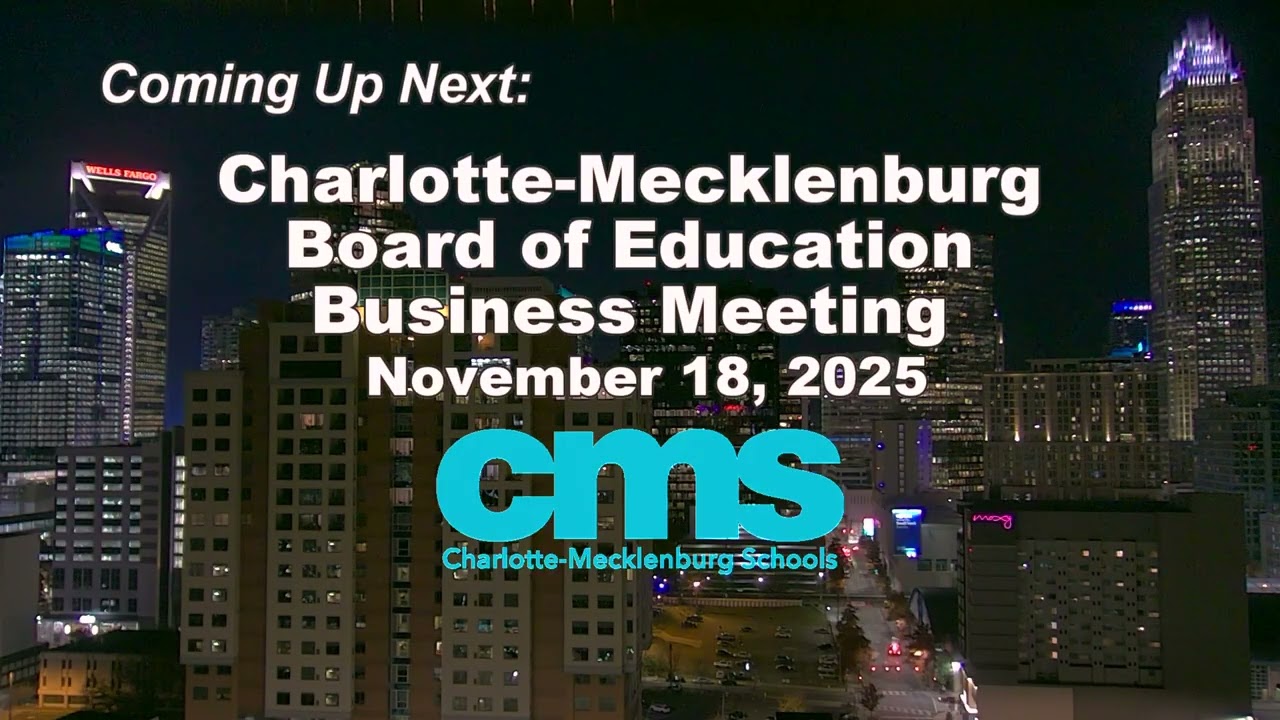 CMS Board of Education Meeting - November 18, 2025