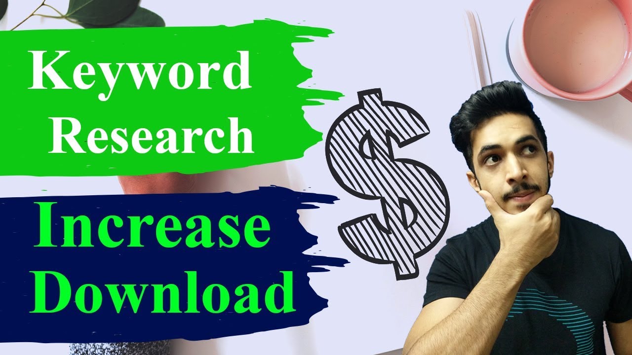 Keyword Research For Google Play Store - Increase App Downloads 2018 (Hindi) | ASO