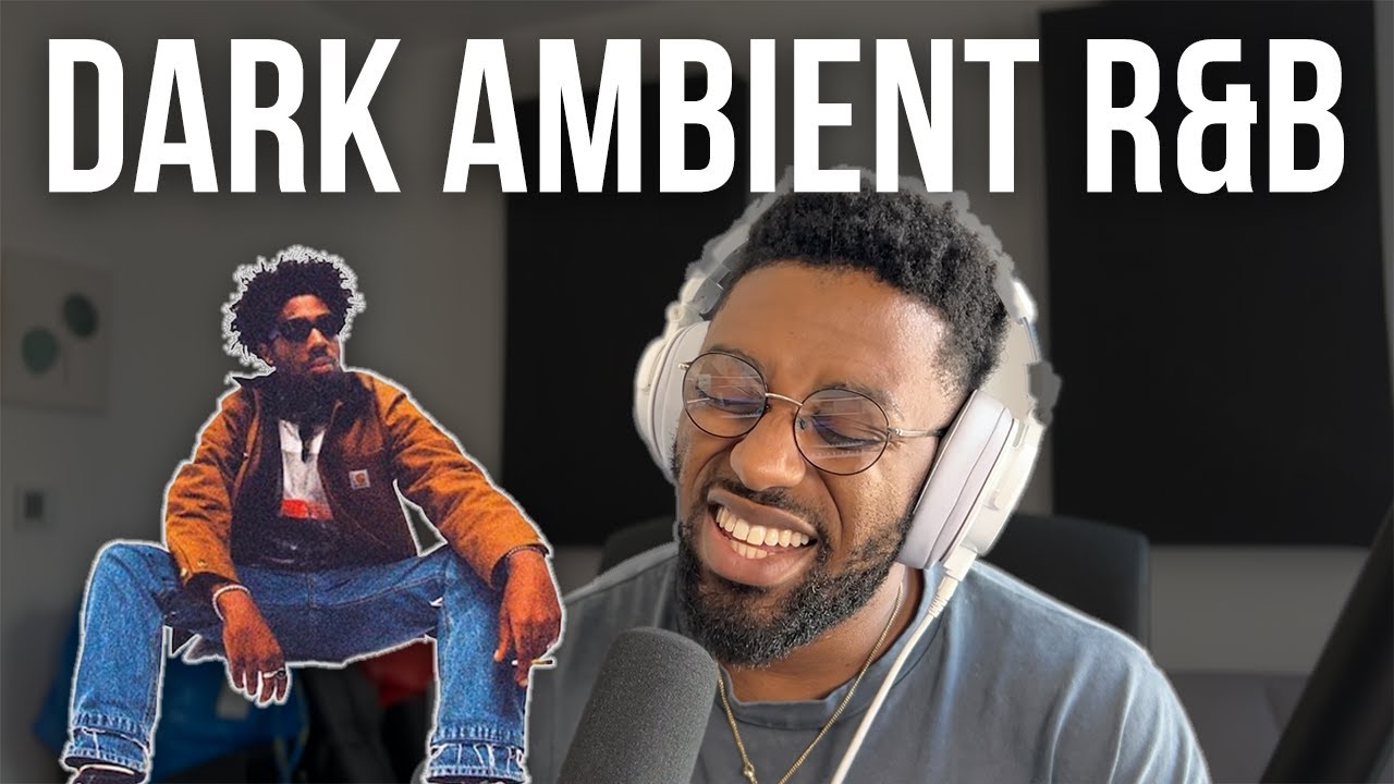 How to Make Dark R&B for Brent Faiyaz