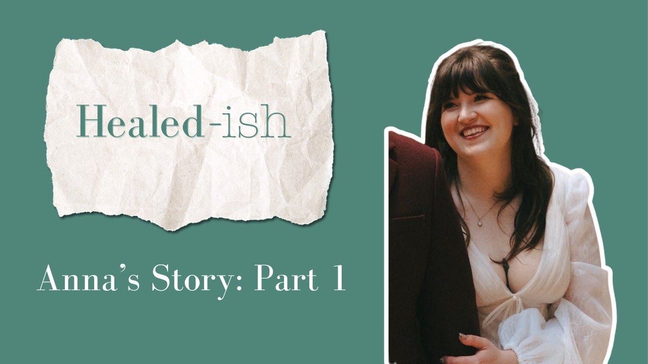 Healed-ish: Ep. 35 Charismatic Chaos: Part 1 (Anna's Story)
