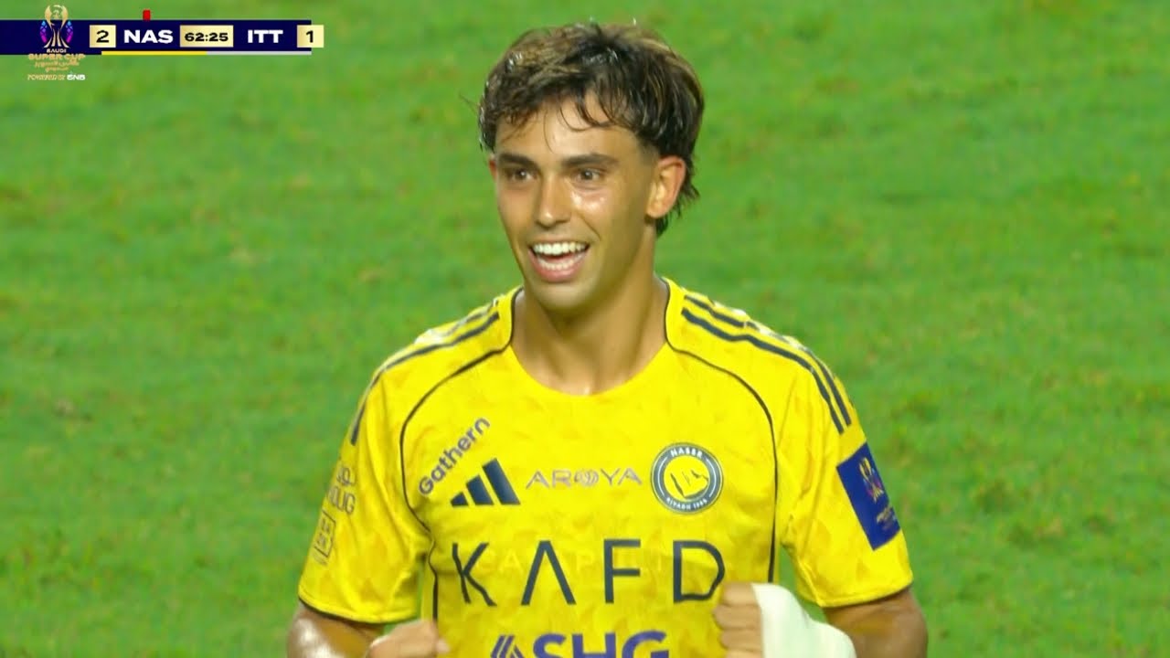 João Félix Scores His First Goal for Al Nassr vs Al Ittihad 2025 - HD 1080i