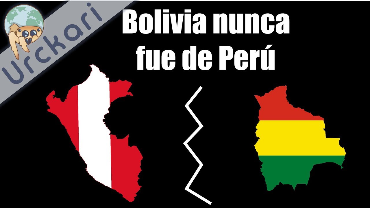 Bolivia Nunca Fue Parte de Perú (Explicación con argumentos)