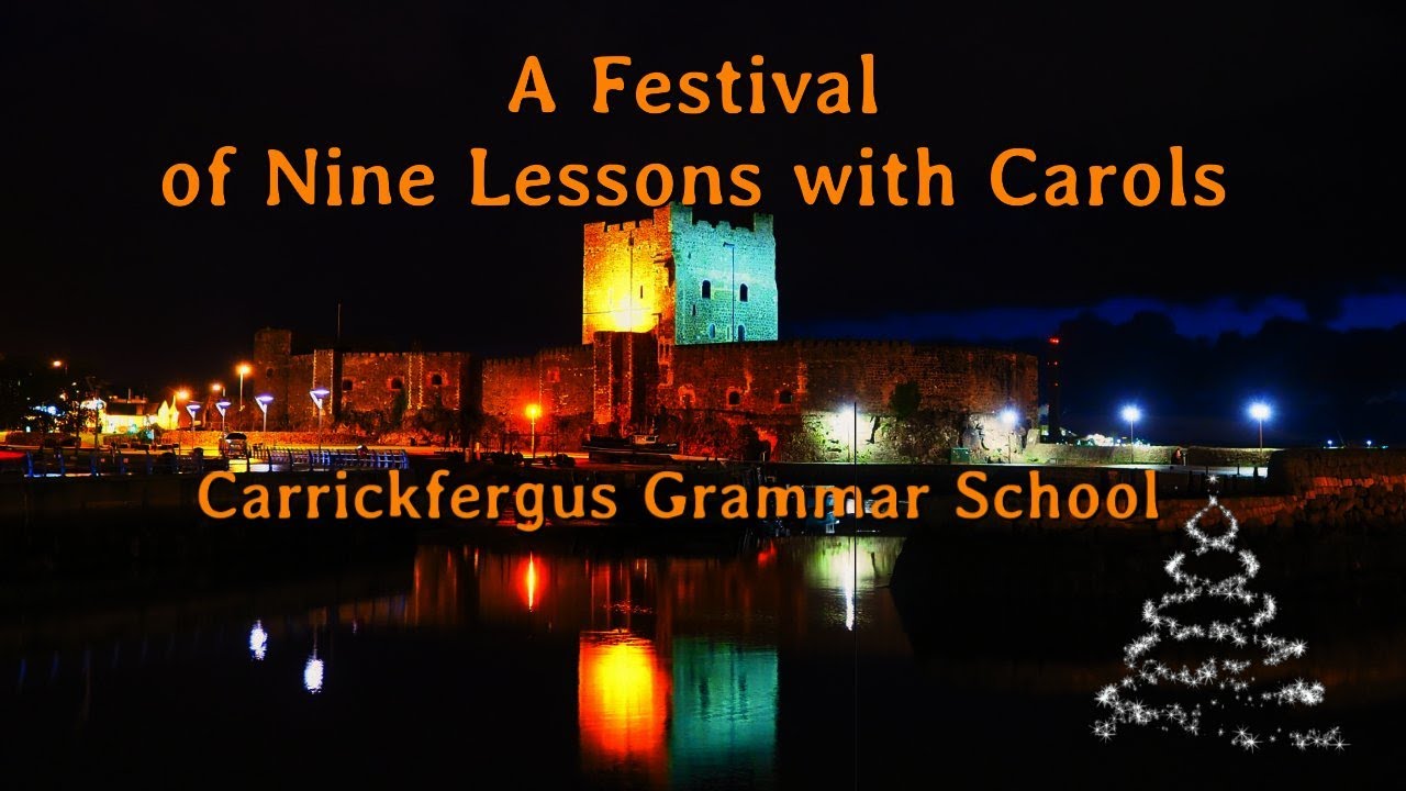 Carrickfergus Grammar School Carol Service, 2021