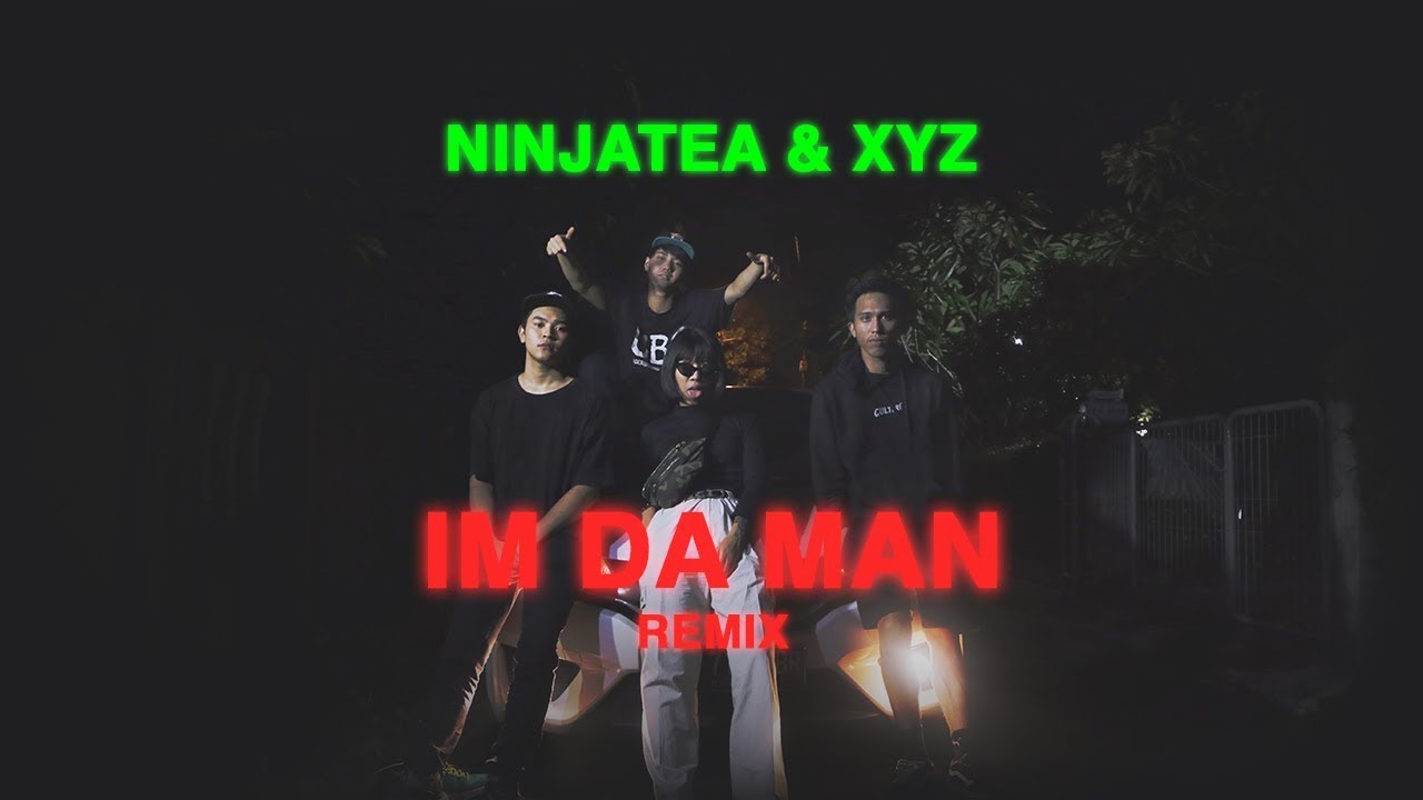 NinjaTea x XYZ - Ramengvrl - I'm Da Man GRIME REMIX [ Official Music Vid ] 🇮🇩 #IndonesianGrimeKing