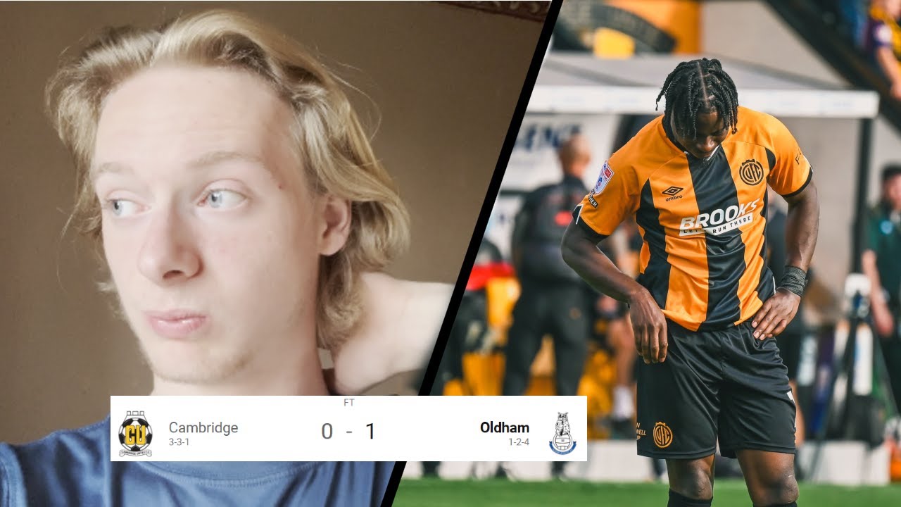 Mediocre Midtable Performance | Cambridge 0-1 Oldham Athletic Match Vlog