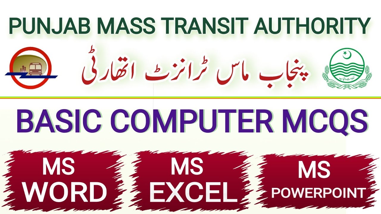Basic Computer Knowledge (MS-Word, Excel & PowerPoint) || Punjab Mass Transit Authority Solved MCQS