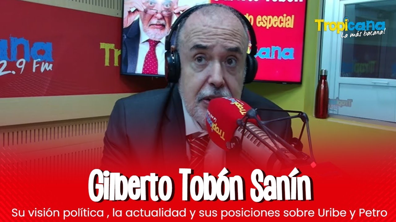 Gilberto Tobón: Llamó hipócritas a ‘cachacos’ y dijo que Bogotá es mejor que Medellín