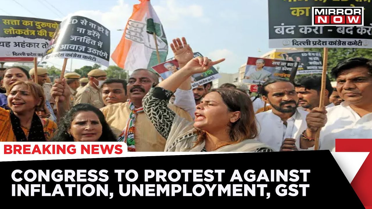 Congress To Protest In The Country Against Inflation, Unemployment, GST Hike