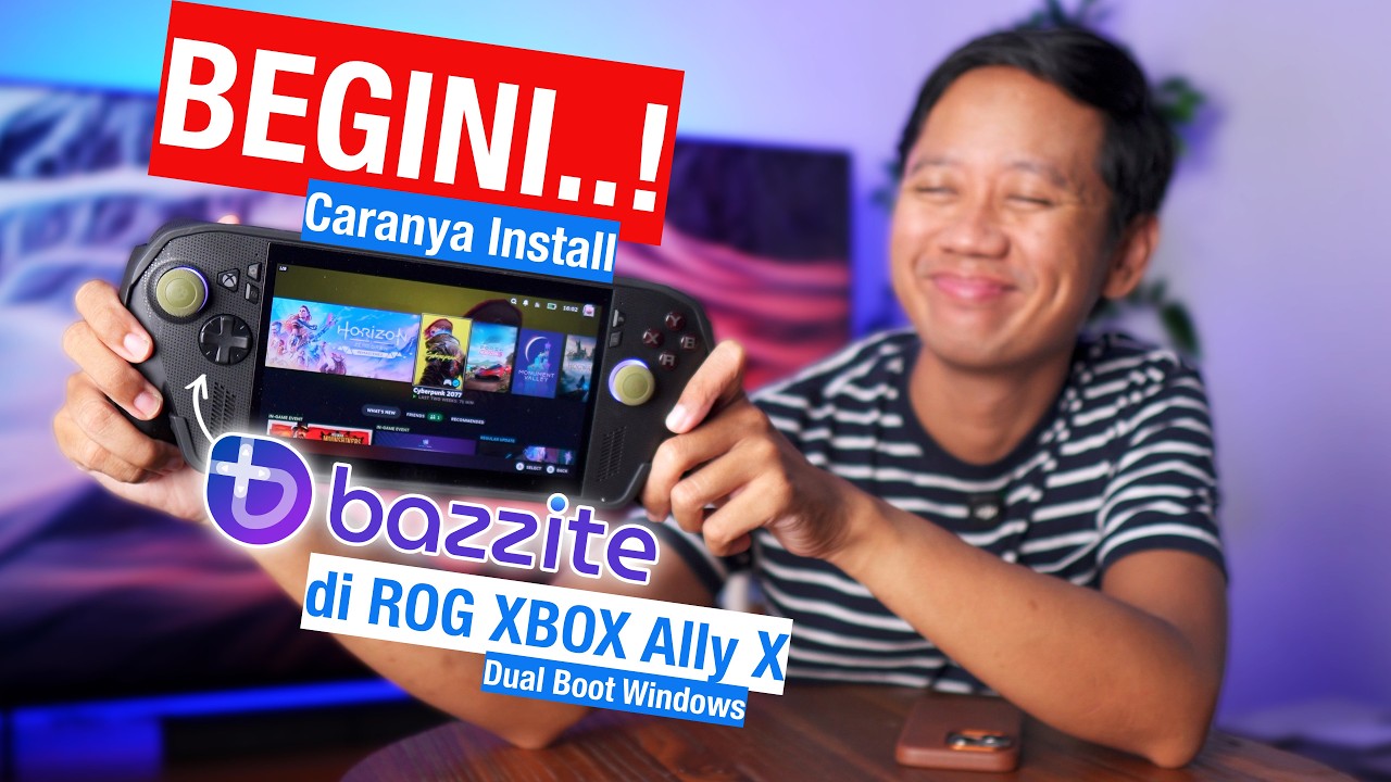 Tutorial Install Bazzite di ROG XBOX Ally X - Dual Boot Windows! PERFORMA NAIK DRASTIS!