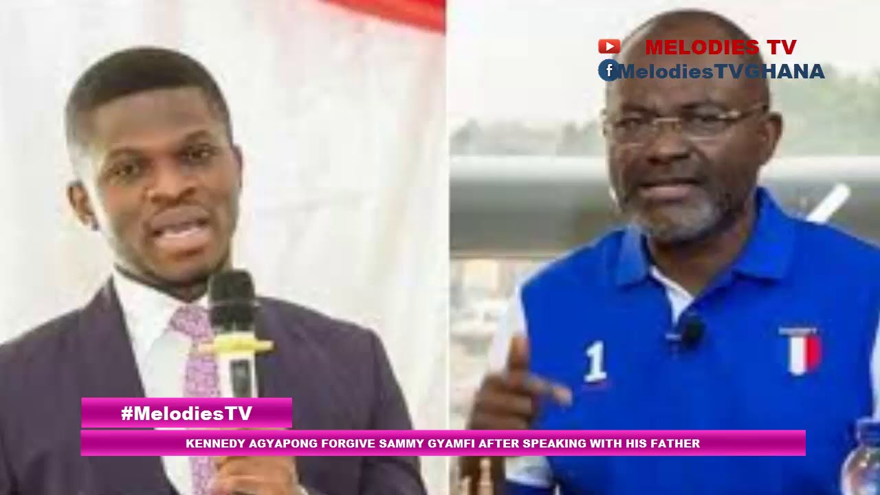 Kennedy Agyapong FORGIVES Sammy Gyamfi after his father called to apologise
