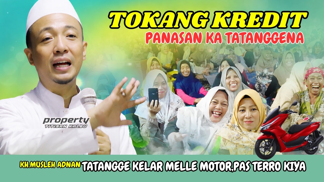 KH. Musleh Adnan Terbaru 2026 – PANAS KETIKA MELIHAT TETANGGA BAHAGIA