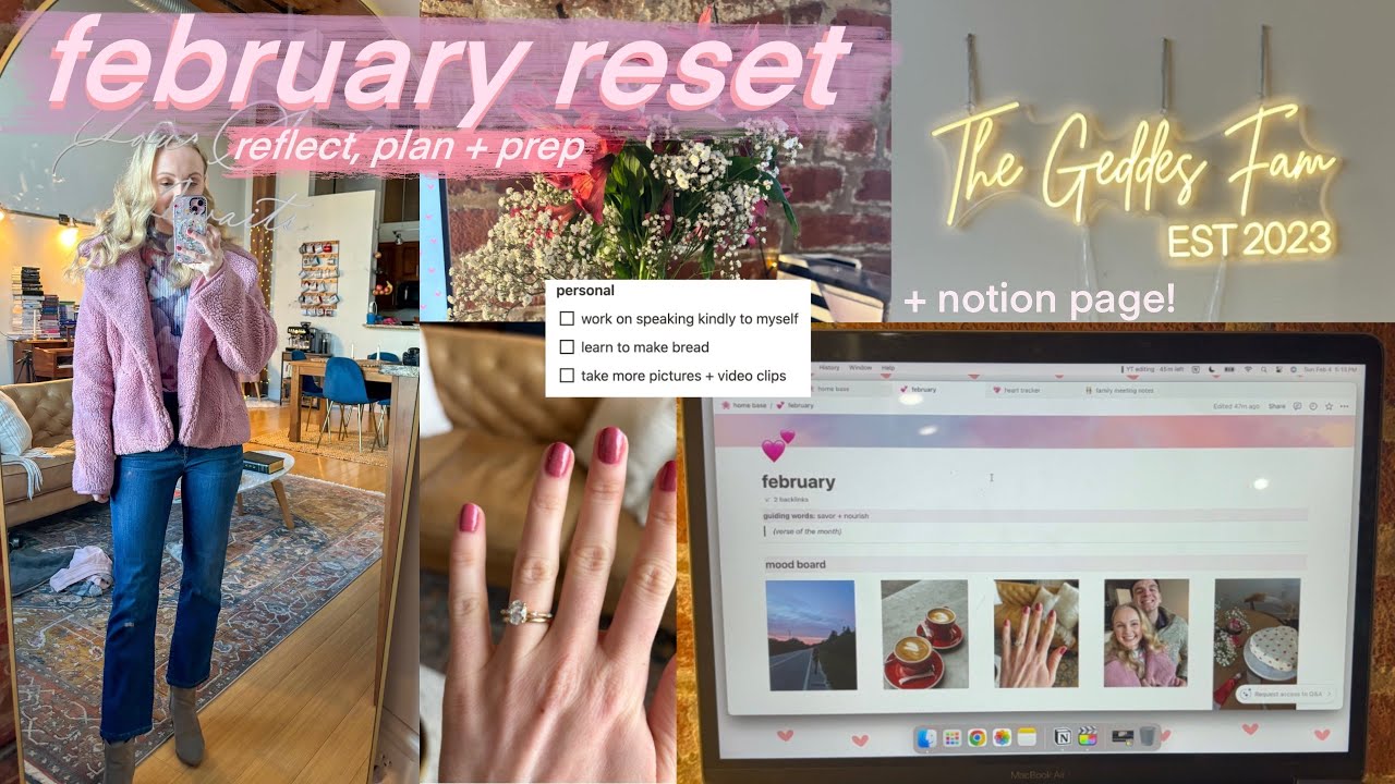 FEBRUARY RESET 🩷 | intentions, goals, bucket list, & planning for a new month in notion