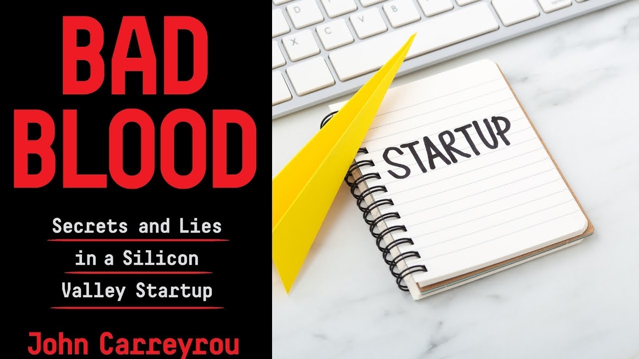 The Startup That Lost Everything | Silicon Valley Secrets Exposed: The True Tale of Bad Blood