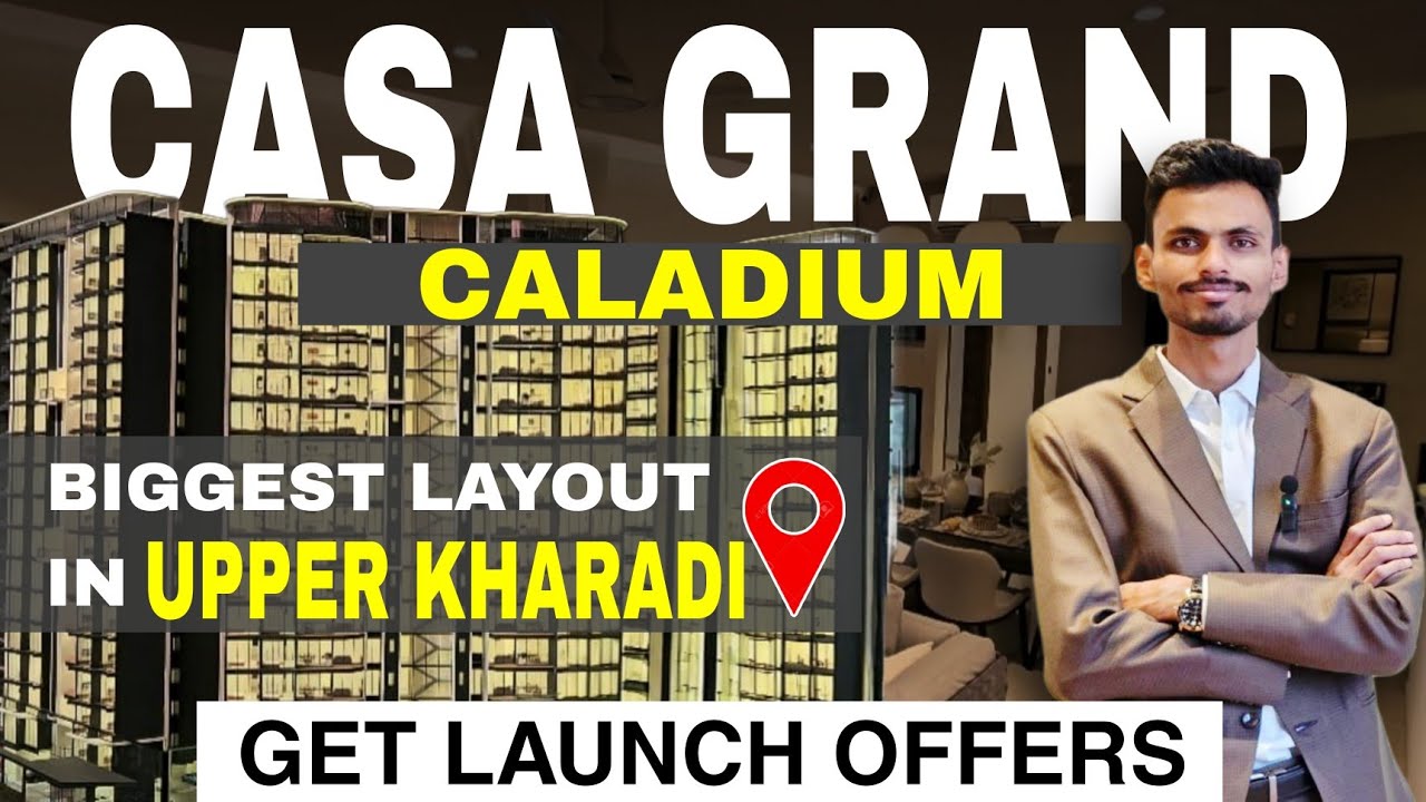 Casagrand Caladium | 3 BHK Show Flat Tour | Pricings & Offers | Biggest Layouts in Upper Kharadi 