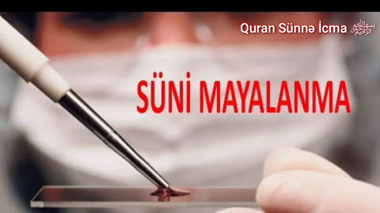 Süni mayalanma etmək olarmı ?(20.09.20)Ömər Cumanov