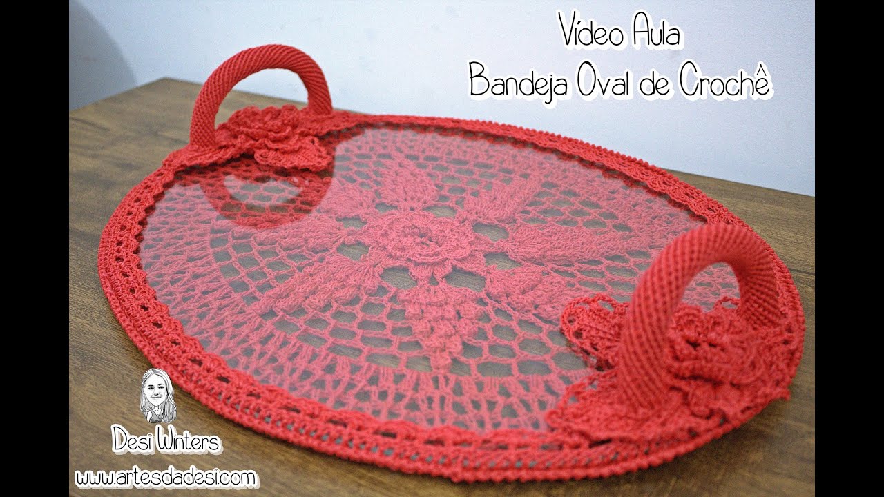 Bandeja de Crochê - Parte 1 - Desi Winters