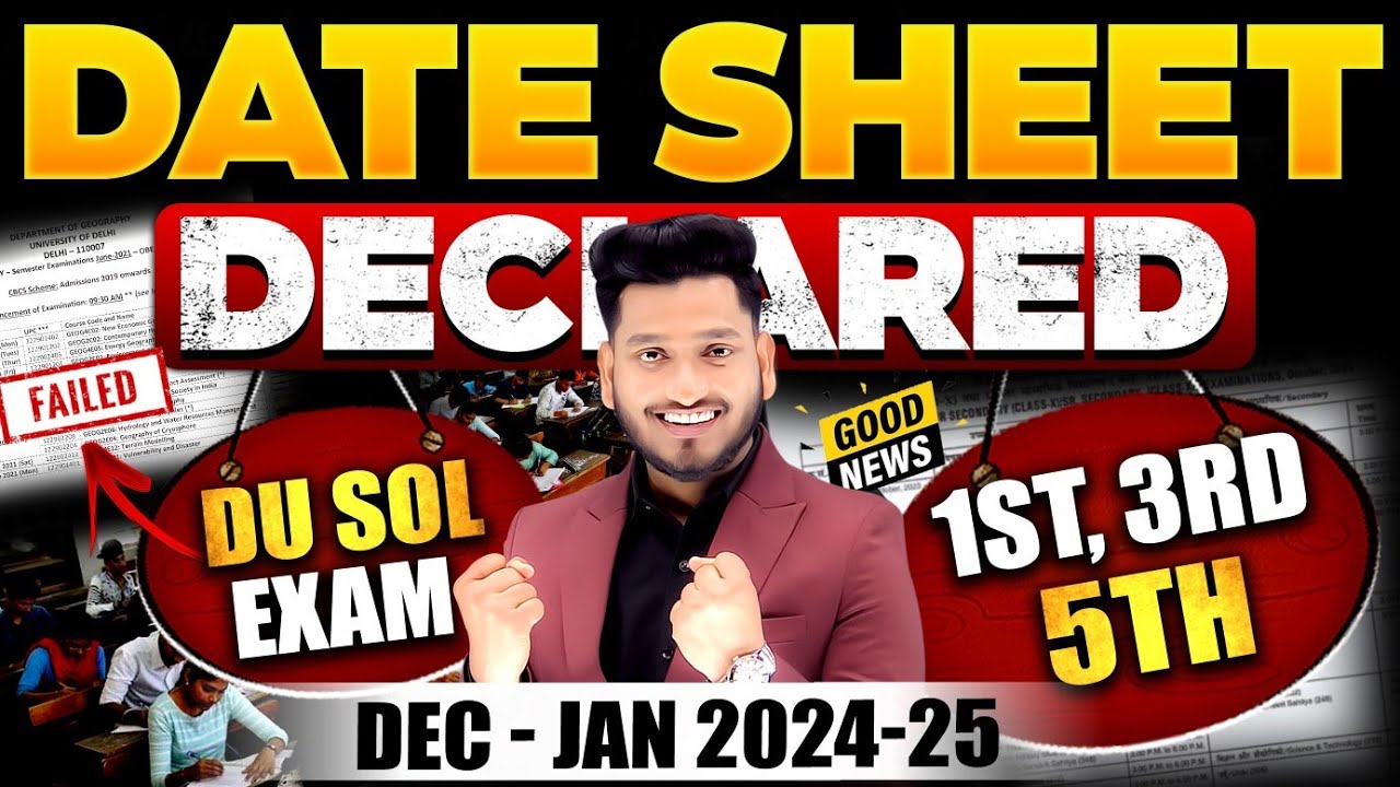 DU SOL Date Sheet Declared December 2024 Sem. 1st, 3rd & 5th | Important Questions With Answer