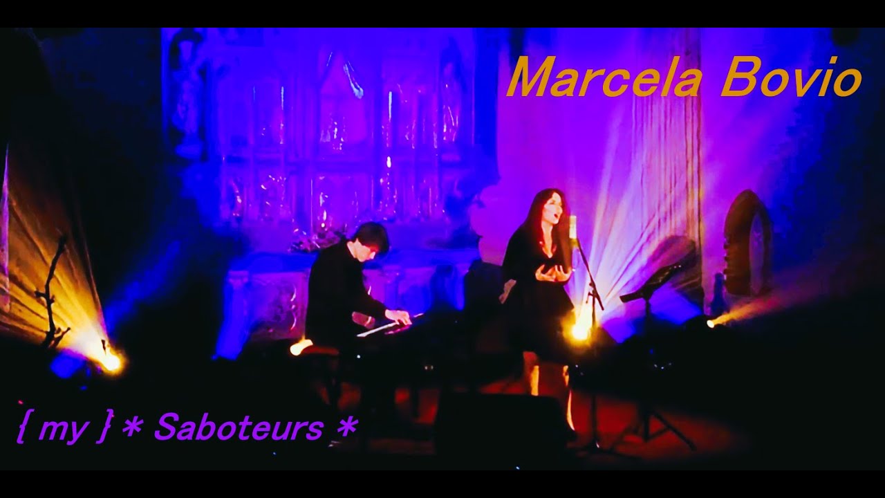 STREAM OF PASSION ~ Singer : Marcela Bovio - my * SABOTEURS *  Live in " De Kruisheren "-Chapel Uden